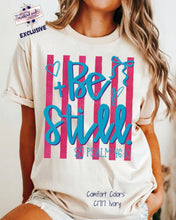 Load image into Gallery viewer, Be Still Coquette DTF Transfer | Adult and Youth (325 HOT Peel)