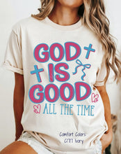 Load image into Gallery viewer, God Is Good All the Time Bubble DTF Transfer | Adult and Youth (325 HOT Peel)