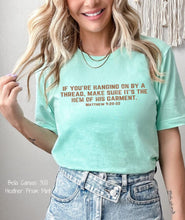 Load image into Gallery viewer, PO SHIPS 1/29 Screen Print Transfer | Hanging By A Thread (325 Hot Peel)