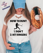 Load image into Gallery viewer, RTS Screen Print Transfer | How To Bunt Hit Dingers (325 Hot Peel)