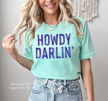 Load image into Gallery viewer, RTS Screen Print Transfer | Howdy Darlin PURPLE (325 Hot Peel)