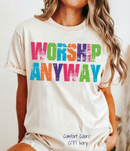 Load image into Gallery viewer, Worship Anyway DTF Transfer | Adult and Youth (325 HOT Peel)