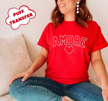 Load image into Gallery viewer, PO SHIPS 12/28 Screen Print Transfer | Amore PUFF