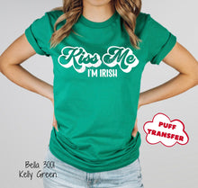 Load image into Gallery viewer, PO SHIPS 2/15 Screen Print Transfer | Kiss Me PUFF