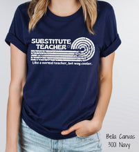 Load image into Gallery viewer, PO SHIPS 8/17 Screen Print Transfer | Substitute Teacher