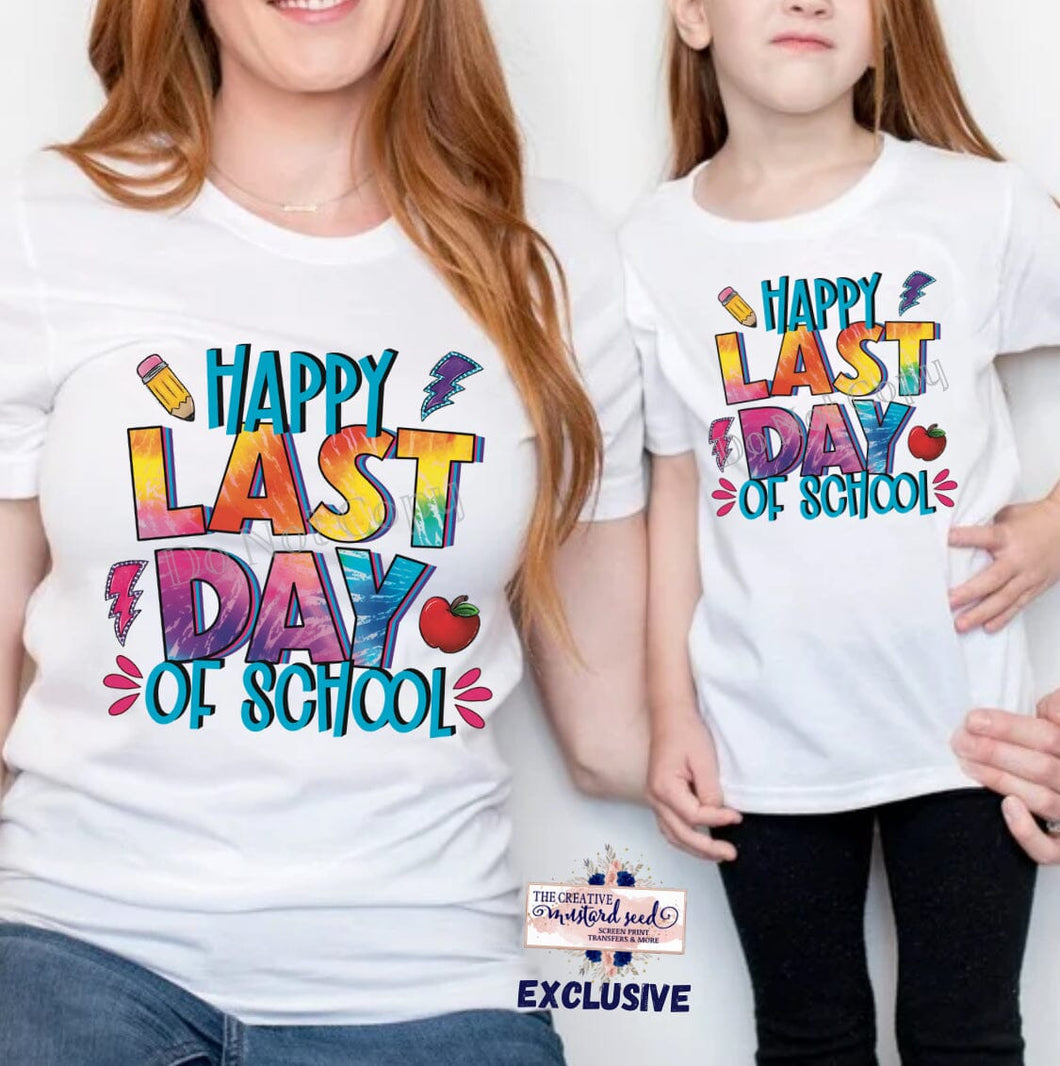 Happy Last Day Of School Tie Dye DTF Transfer (300 HOT PEEL) | Ships 3-7 Business Days