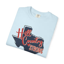 Load image into Gallery viewer, Hill Country Strong Comfort Colors T-shirt Unisex Tee, Flood Relief Fundraising Shirt, Donations, Texas Support Apparel, Unisex Tee
