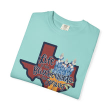 Load image into Gallery viewer, Life Is Like Bluebonnets Texas Watercolor Texas Comfort Colors T-shirt Unisex Tee, Flood Relief Fundraising Shirt, Donations, Texas Support Apparel, Unisex Tee
