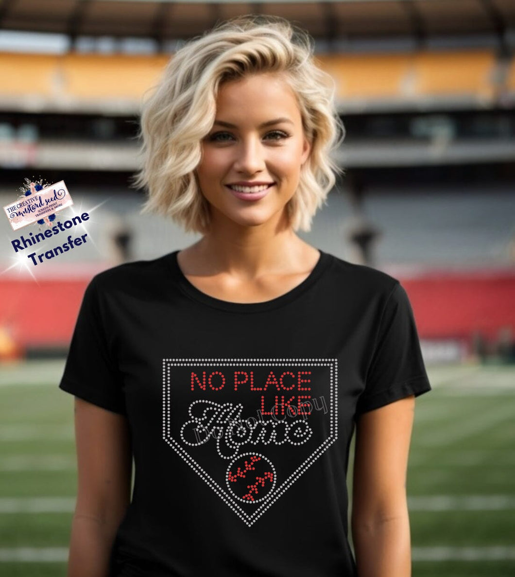 Made To Order Rhinestone Transfer | No Place Like Home (1-3 Business Day TAT)