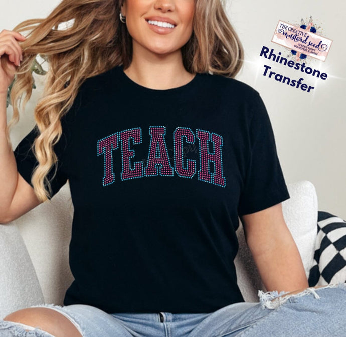 Made To Order Rhinestone Transfer | Teach (1-3 Business Day TAT)