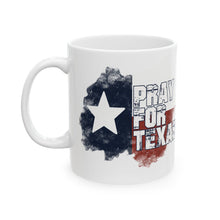 Load image into Gallery viewer, Pray For Texas Distressed Texas Flag Coffee Cup | Hill Country Flood Relief Ceramic Mug | Donations to Texas Hill Country | 11oz &amp; 15oz Options
