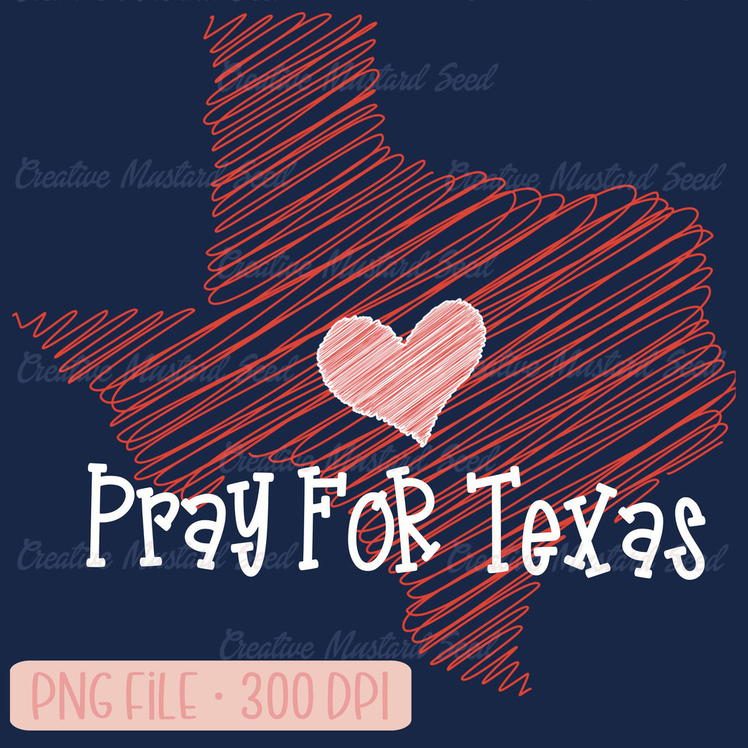 Pray For Texas Doodle | PNG Digital Download