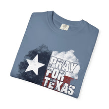 Load image into Gallery viewer, Pray for Texas Watercolor Texas Flag Comfort Colors T-shirt Unisex Tee, Flood Relief Fundraising Shirt, Donations, Texas Support Apparel, Unisex Tee
