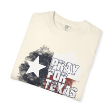 Load image into Gallery viewer, Pray for Texas Watercolor Texas Flag Comfort Colors T-shirt Unisex Tee, Flood Relief Fundraising Shirt, Donations, Texas Support Apparel, Unisex Tee

