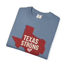Load image into Gallery viewer, Red Texas Strong Comfort Colors T-shirt Unisex Tee, Flood Relief Fundraising Shirt, Donations, Texas Support Apparel, Unisex Tee
