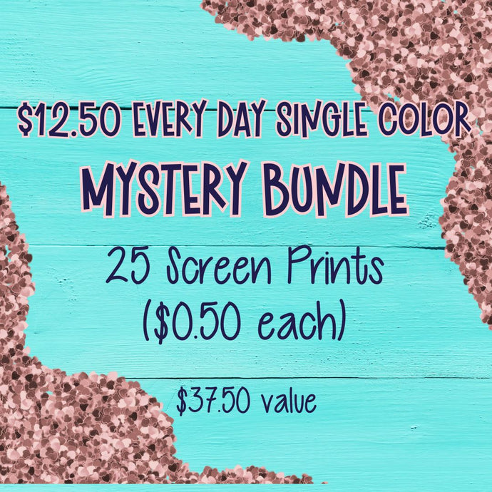 RTS 25 Single Color Mystery Screen Print Transfer Bundle