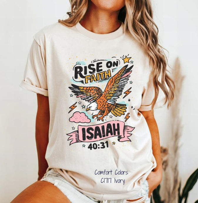 RTS Clear Film DTF Transfer | Rise On Faith Isaiah 40:31 (325 HOT Peel)
