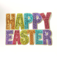 Load image into Gallery viewer, RTS Happy Easter Sequin 10&quot; Chenille Iron On Patch
