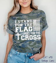 Load image into Gallery viewer, SHIPS 4/3 Screen Print Transfer | Stand For The Flag Kneel For The Cross (325 Hot Peel)
