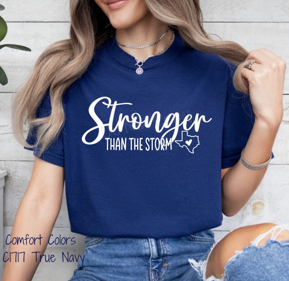 Stronger Than The Storm Texas DTF Transfer (300 HOT PEEL) | Ships 1-2 Business Days