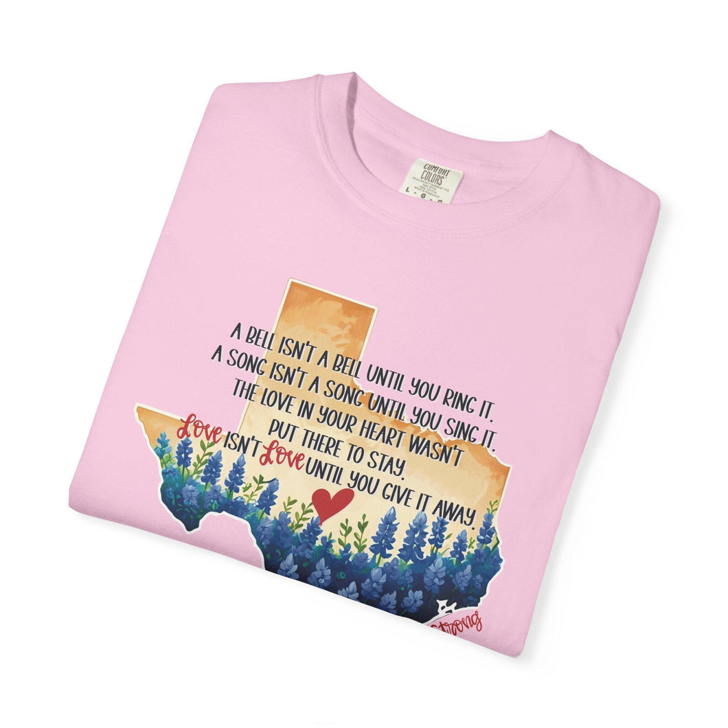 Texas Strong Camp Mystic Love Comfort Colors T-shirt Unisex Tee, Flood Relief Fundraising Shirt, Donations, Texas Support Apparel, Unisex Tee