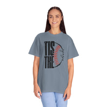 Load image into Gallery viewer, Tis The Season Baseball Comfort Colors T-Shirt- Baseball Mom
