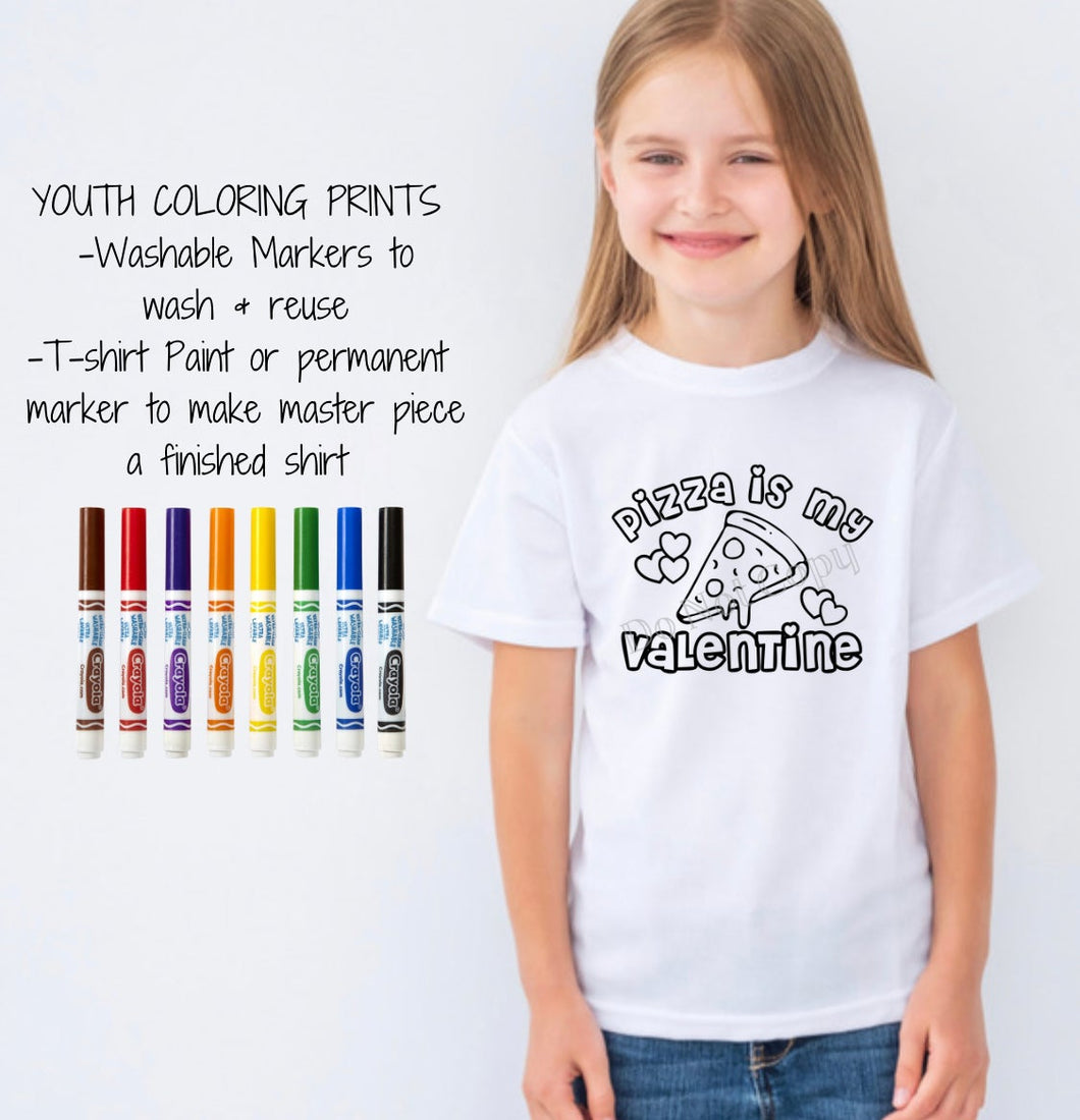 IN PRODUCTION SHIPS 1/3 Screen Print Transfer | YOUTH 8” Pizza Is My Valentine Coloring Transfer