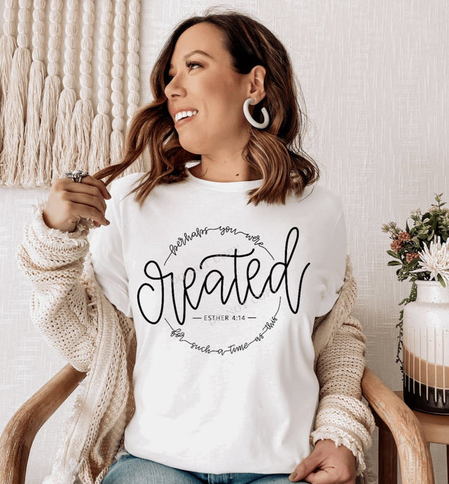 PO Screen Print Transfer | Perhaps You Were Created For Just A Time As This Ester 4:14