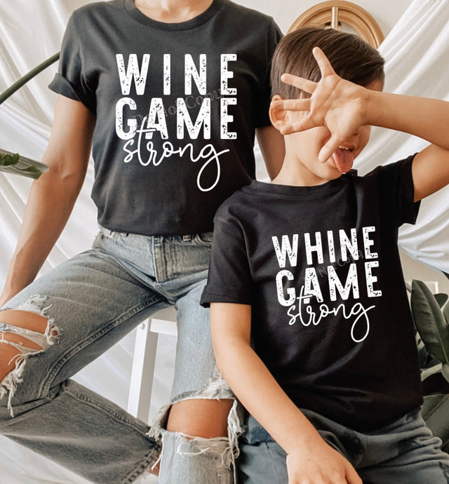 PO SHIPS 1/26 Screen Print Transfer | Wine Game Strong | Youth Whine Game Strong